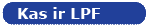 Kas ir LPF